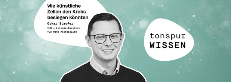 Tonspur Wissen – Wie könnten künstliche Zellen den Krebs besiegen?